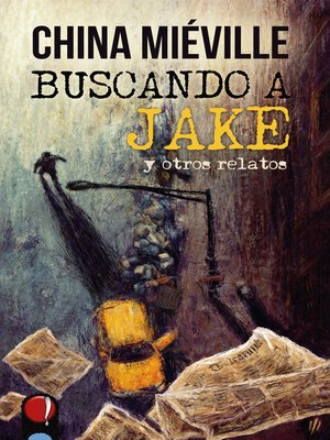 cover image of Buscando a Jake y otros relatos